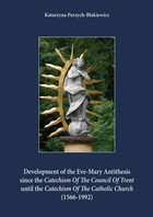 Development of the Eve-Mary Antithesis since the Catechism Of The Council Of Trent until the Catechism Of The Catholic Church (1566-1992) - pdf