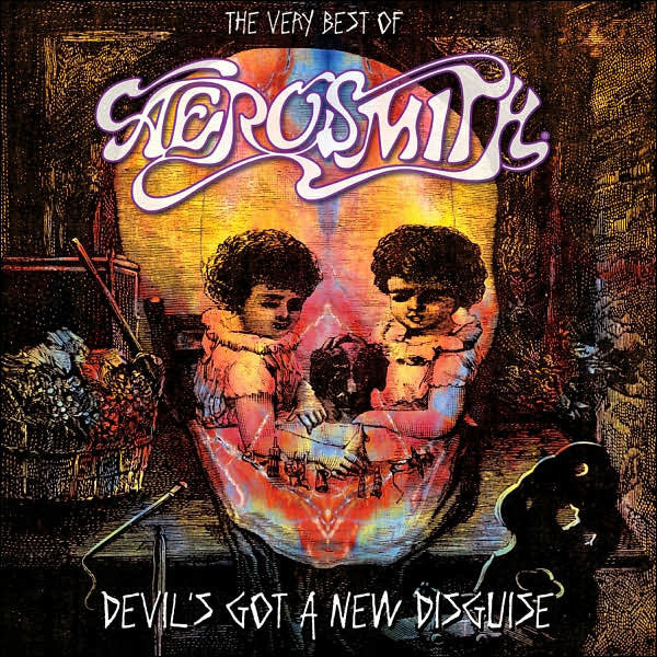Devil`s Got A New Disguise: The Very Best Of Aerosmith