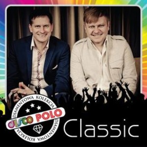 Diamentowa Kolekcja Disco Polo - Classic