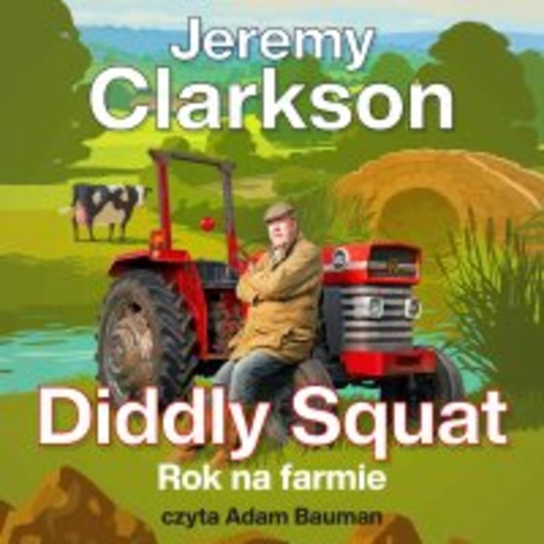Diddly Squat. Rok na farmie - Audiobook mp3