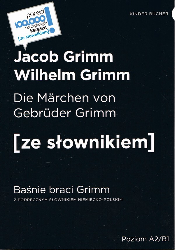 Die Marchen von Gebruder Grimm Baśnie braci Grimm (poziom A2B1)