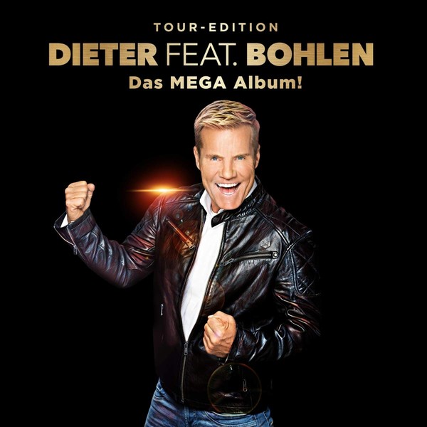 Dieter feat. Bohlen (Das Mega Album) (Premium Edition)