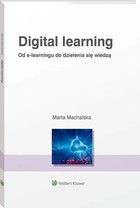 Digital learning. Od e-learningu do dzielenia się wiedzą - pdf