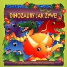 Dinozaury jak żywe! Trójwymiarowe ruchome elementy!