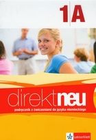 Direkt Neu 1A. Podręcznik z ćwiczeniami do języka niemieckiego + CD + ABI-Heft (Matura 2015)