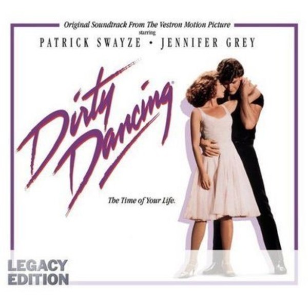 Dirty Dancing (OST) Legacy Edition