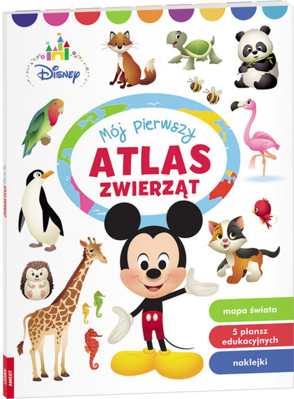 Disney Mój Pierwszy Atlas Zwierząt