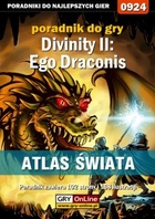 Divinity II: Ego Draconis- Atlas świata poradnik do gry - epub, pdf