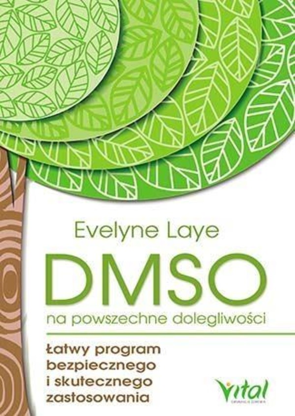 DMSO na powszechne dolegliwości Łatwy program bezpiecznego i skutecznego stosowania