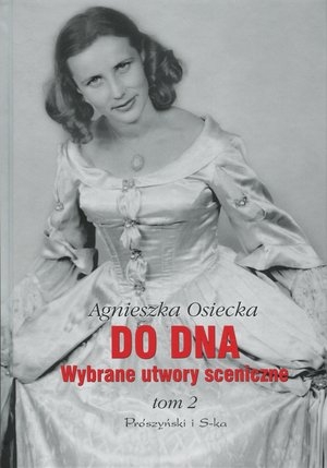 Do Dna. Wybrane utwory sceniczne. Tom 2