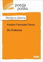 Do Krakowa Literatura dawna