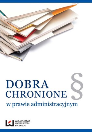 Dobra chronione w prawie administracyjnym