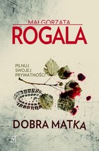 Dobra matka - mobi, epub Seria Górska i Tomczyk Tom 2