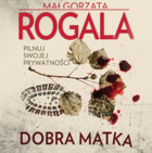 Dobra Matka - Audiobook mp3 Seria Górska i Tomczyk Tom 2