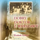 Dobry doktor z Warszawy - Audiobook mp3