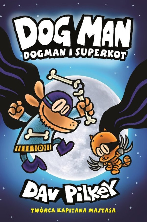 Dogman Tom 4. Dogman i Superkot