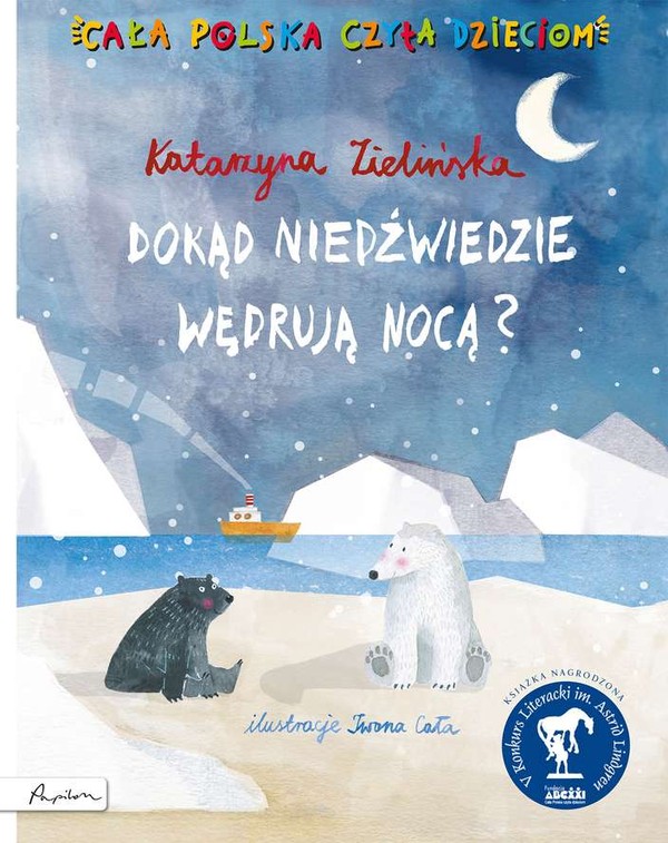 Dokąd niedźwiedzie wędrują nocą Cała Polska czyta dzieciom