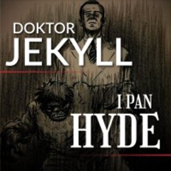 Doktor Jekyll i pan Hyde - Audiobook mp3