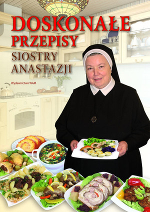 Doskonałe przepisy Siostry Anastazji