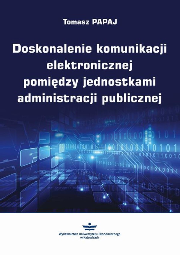 Doskonalenie komunikacji elektronicznej pomiędzy jednostkami administracji publicznej - pdf