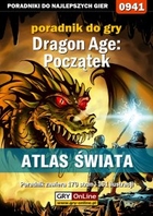Dragon Age: Początek - Atlas Świata poradnik do gry - epub, pdf