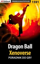 Okładka:Dragon Ball: Xenoverse poradnik do gry 