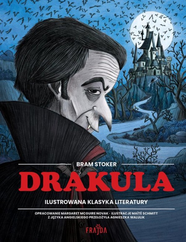 Drakula Ilustrowana klasyka literatury