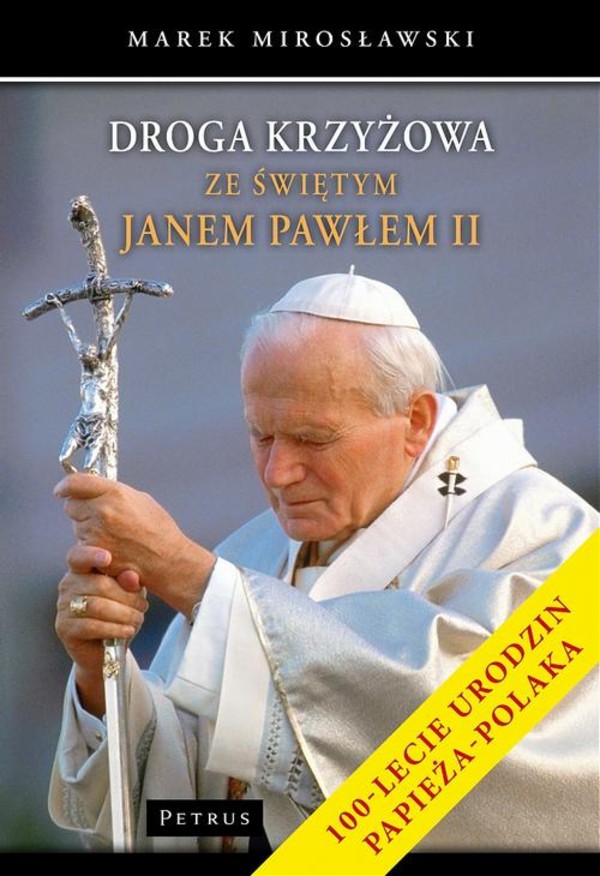 Droga krzyżowa ze świętym Janem Pawłem II - pdf