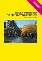 Droga powrotna od choroby do zdrowia Rozdział 22