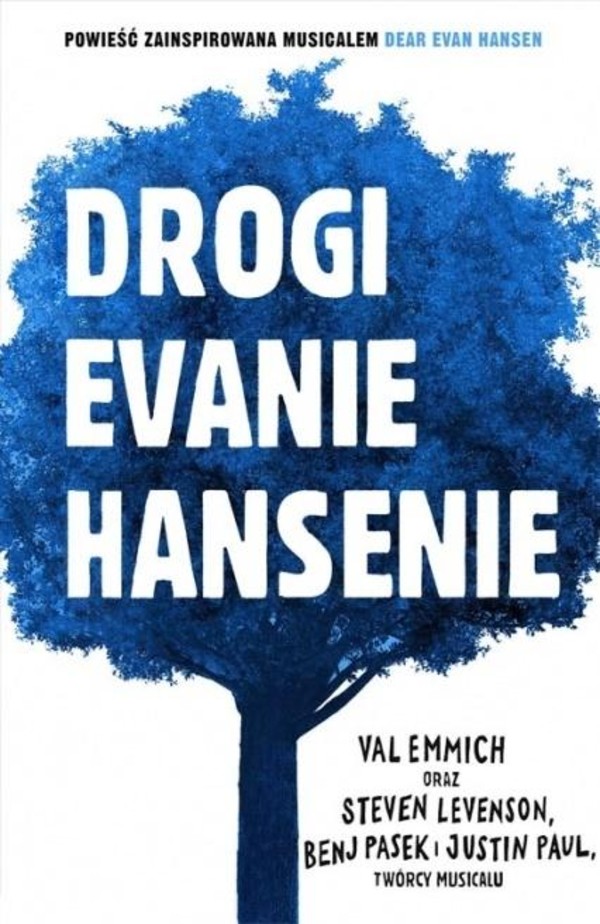 Drogi Evanie Hansenie