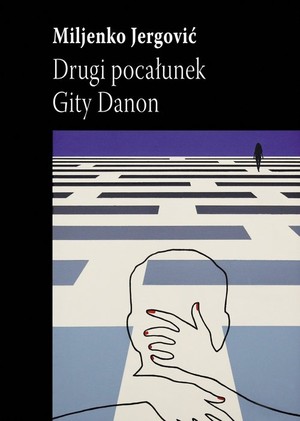 Drugi pocałunek Gity Danon