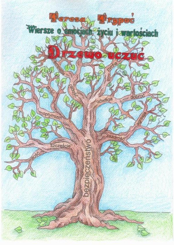 Drzewo uczuć. Wiersze o emocjach, życiu, wartościach - pdf