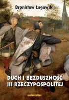 Duch i bezduszność III Rzeczypospolitej - pdf