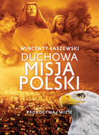 Duchowa misja Polski - Audiobook mp3