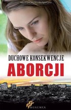 Okładka:Duchowe konsekwencje aborcji 