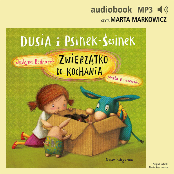 Dusia i Psinek-Świnek Zwierzątko do kochania - Audiobook mp3 Dusia i Psinek-Świnek 6