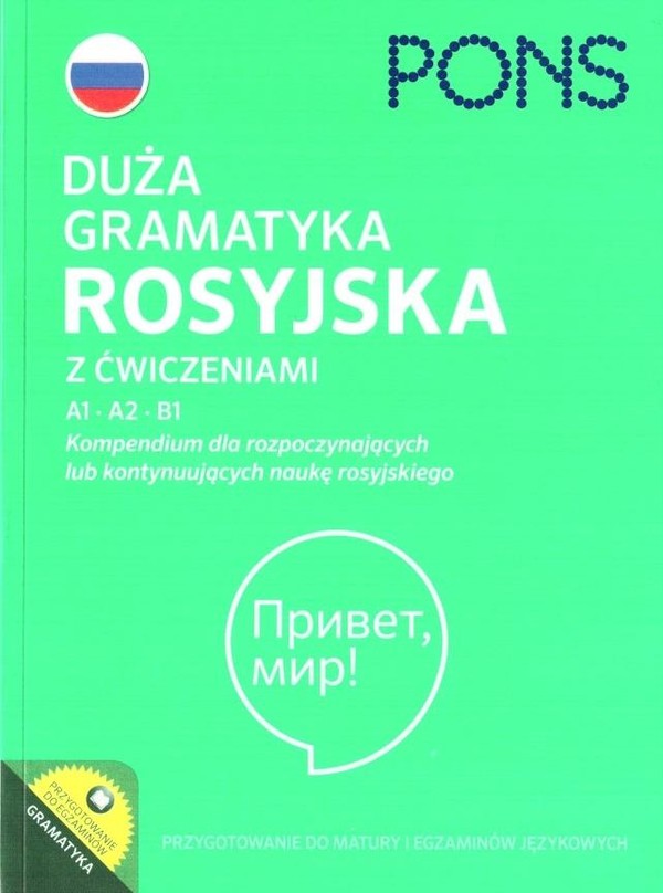 Duża gramatyka rosyjska Kompendium dla rozpoczynających lub kontynuujących naukę rosyjskiego