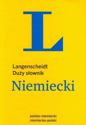 Duży słownik Niemiecki. polsko-niemiecki niemiecko-polski