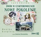 Dwór w Czartorowiczach. Nowe pokolenie - Audiobook mp3 Saga Polska Tom 2
