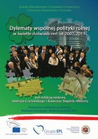 Dylematy wspólnej polityki rolnej w świetle doświadczeń lat 2007-2013 - pdf