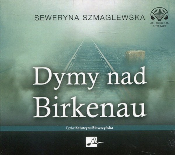 Dymy nad Birkenau Audiobook CD Audio