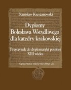 Okładka:Dyplomy Bolesława Wstydliwego dla katedry krakowskiej 