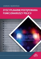 Dyscyplinarne postępowania funkcjonariuszy Policji - pdf
