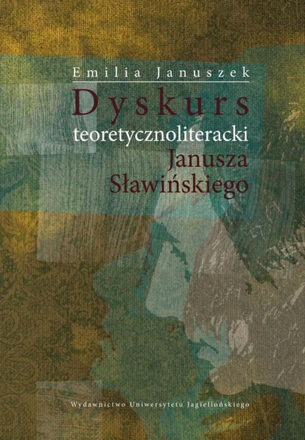 Dyskurs teoretycznoliteracki Janusza Sławińskiego - pdf