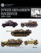 Dywizje grenadierów pancernych Wehrmachtu 1939-45