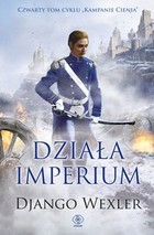 Działa imperium IV tom cyklu Kampanie Cienia