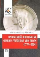 Działalność kulturalna hrabiny Friederike von Reden (1774-1854)