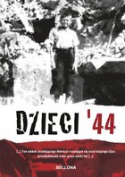 Dzieci `44 - mobi, epub Wspomnienia dzieci powstańczej Warszawy