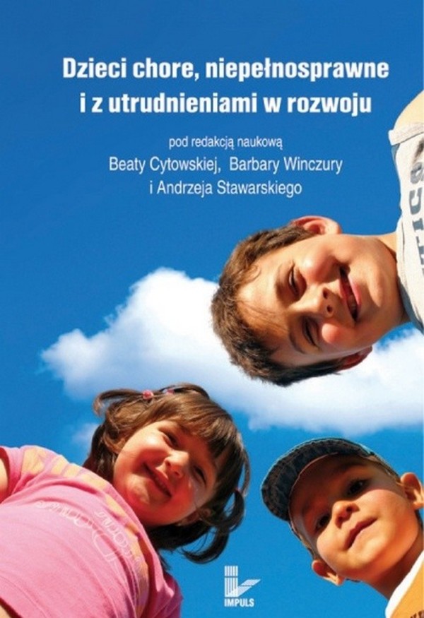 Dzieci chore, niepełnosprawne i z utrudnieniami w rozwoju - epub, pdf