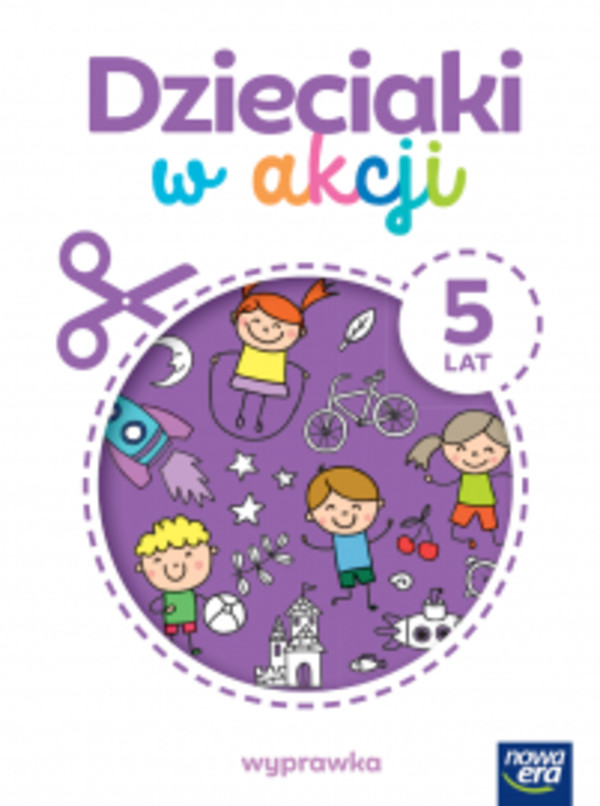 Dzieciaki w akcji. 5-latki. Wyprawka